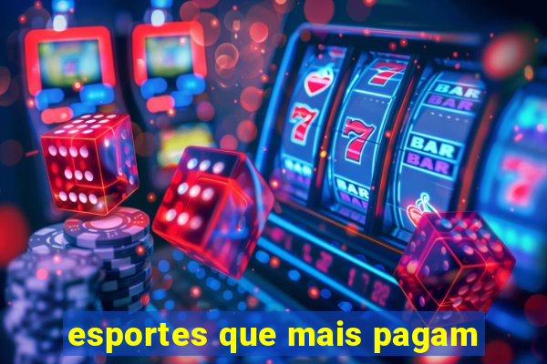 esportes que mais pagam