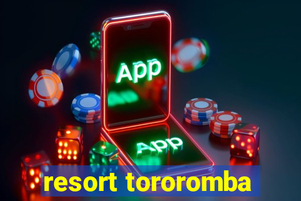 resort tororomba