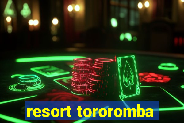 resort tororomba