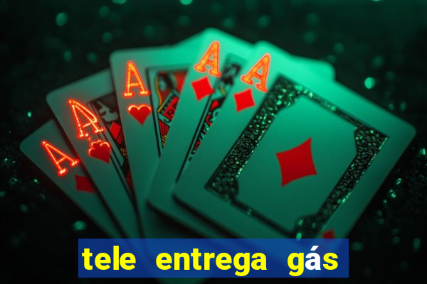 tele entrega gás 24 horas porto alegre zona norte