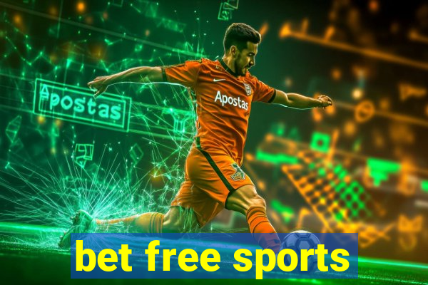 bet free sports