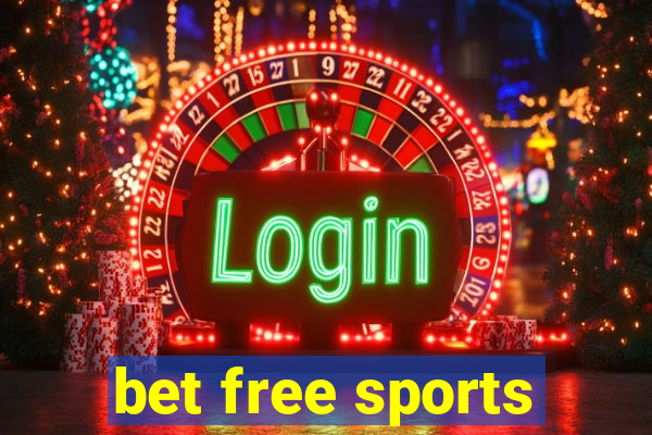 bet free sports