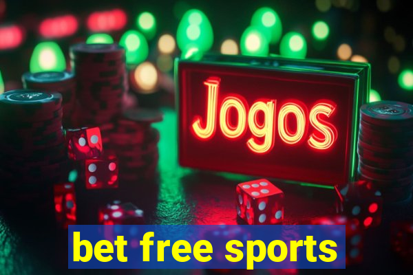 bet free sports