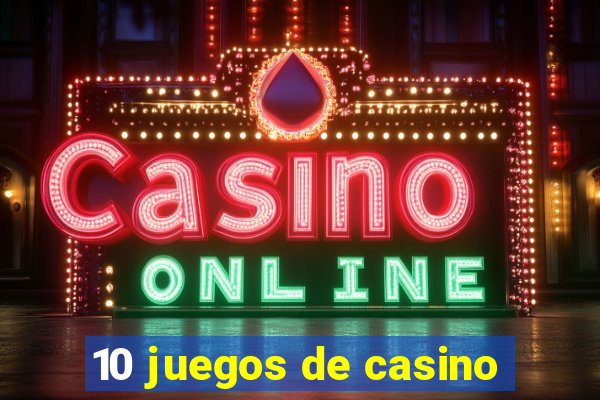 10 juegos de casino