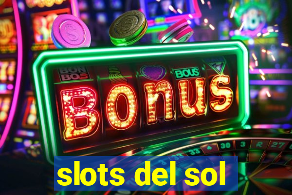 slots del sol