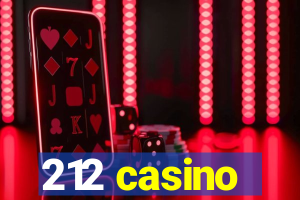 212 casino