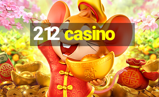 212 casino