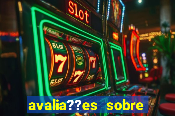 avalia??es sobre real casino - slots