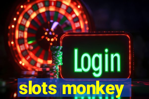 slots monkey