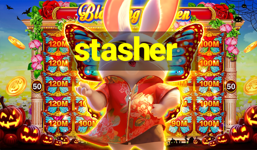 stasher