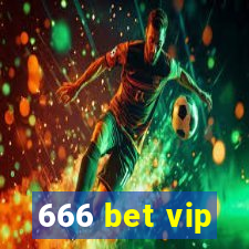 666 bet vip