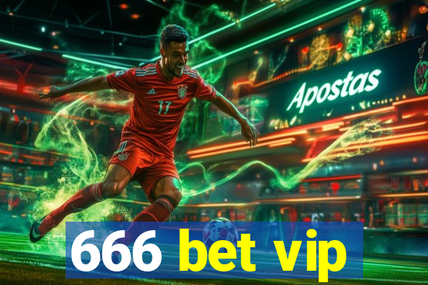 666 bet vip