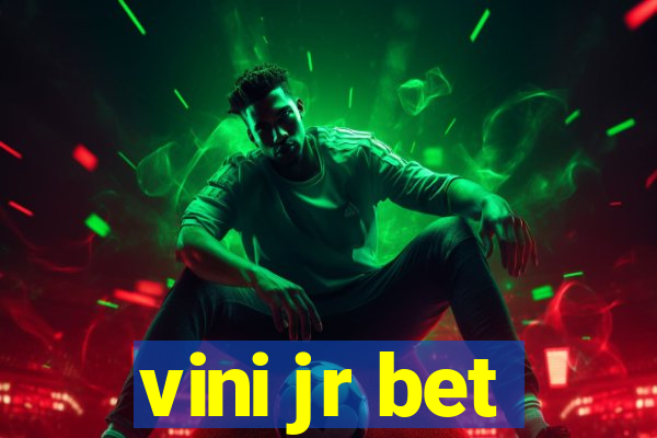 vini jr bet