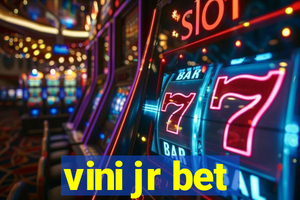 vini jr bet