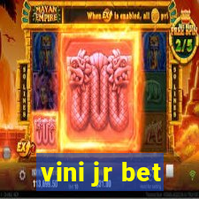 vini jr bet