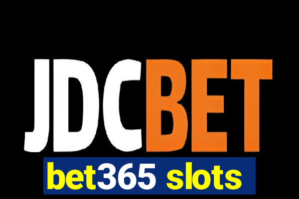 bet365 slots