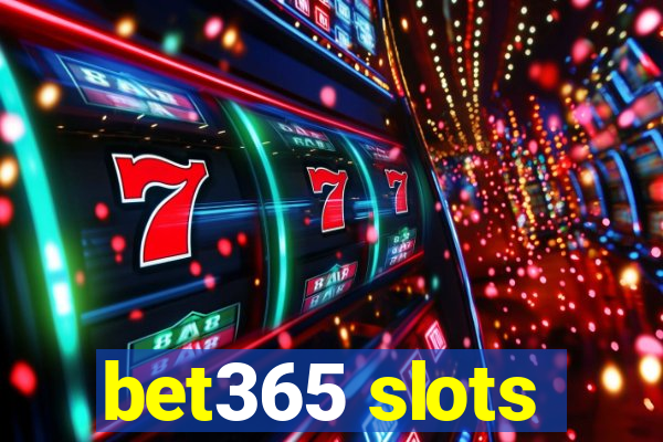 bet365 slots