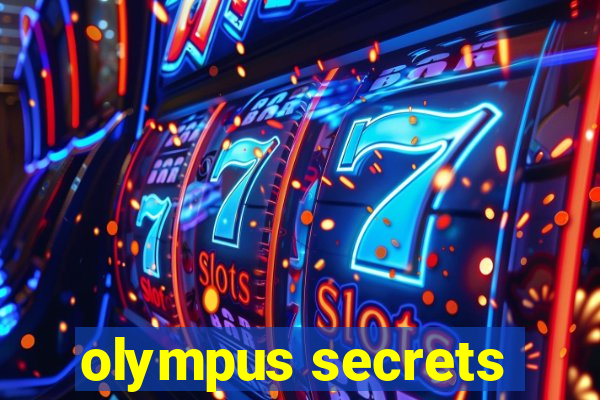 olympus secrets