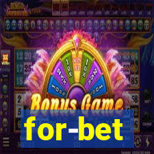 for-bet