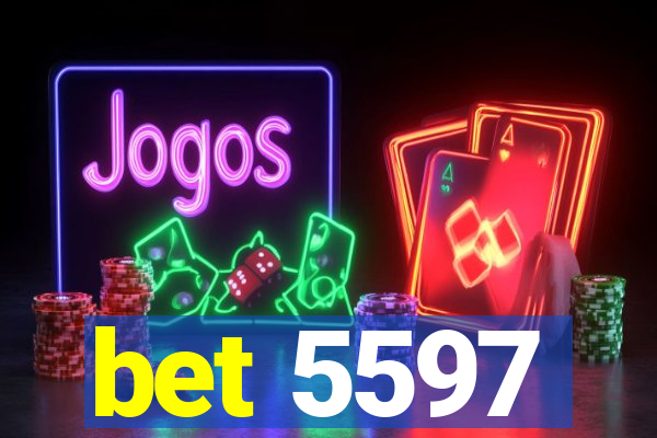 bet 5597