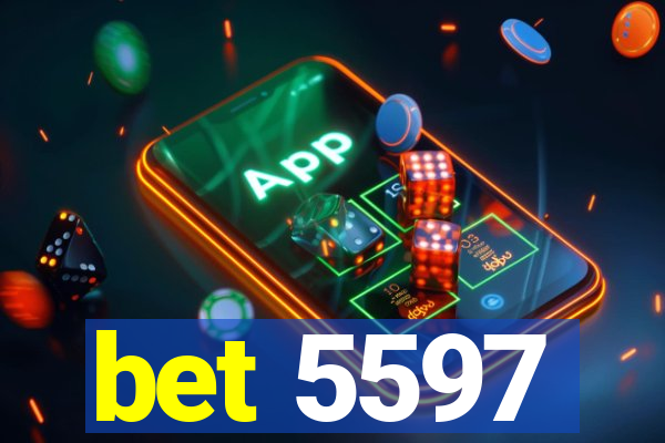 bet 5597