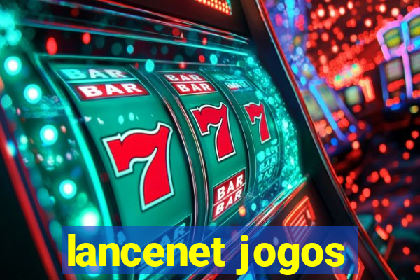 lancenet jogos