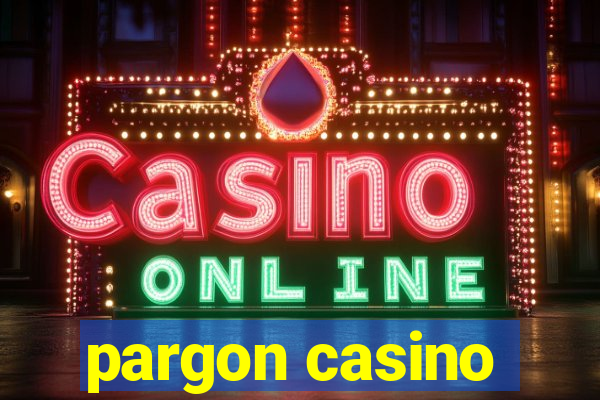 pargon casino