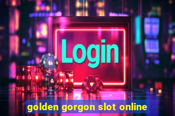 golden gorgon slot online