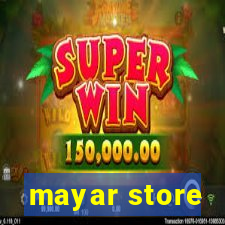 mayar store