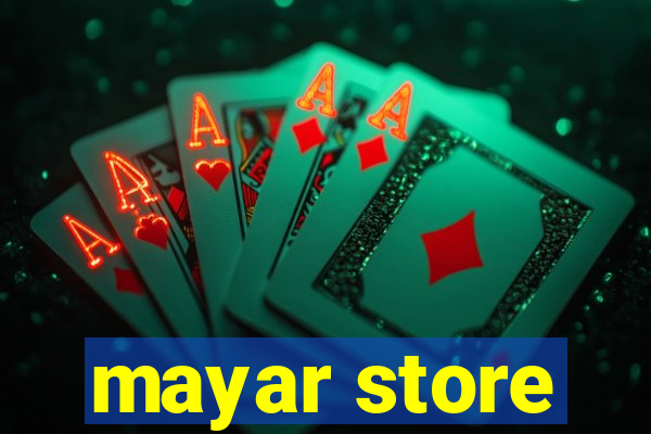 mayar store