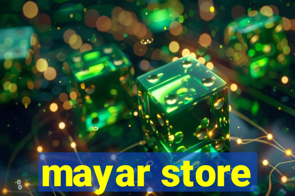 mayar store