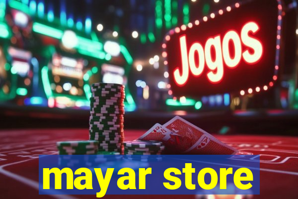 mayar store