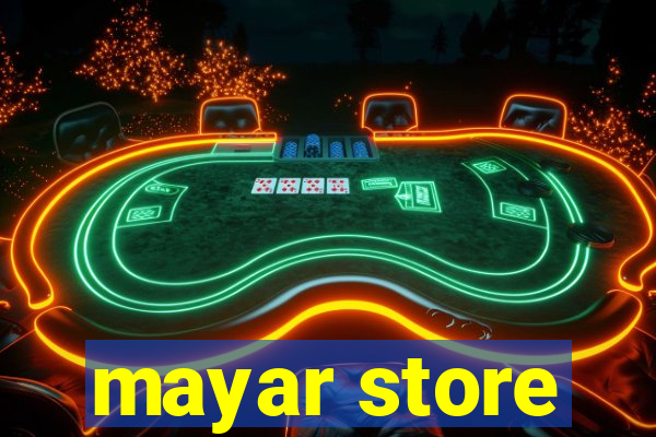 mayar store