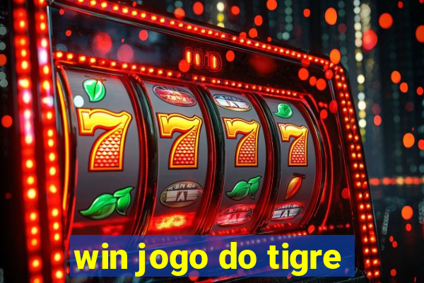 win jogo do tigre