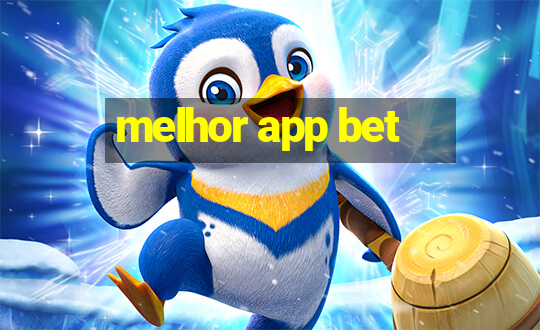 melhor app bet