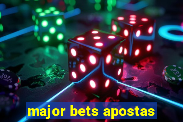 major bets apostas