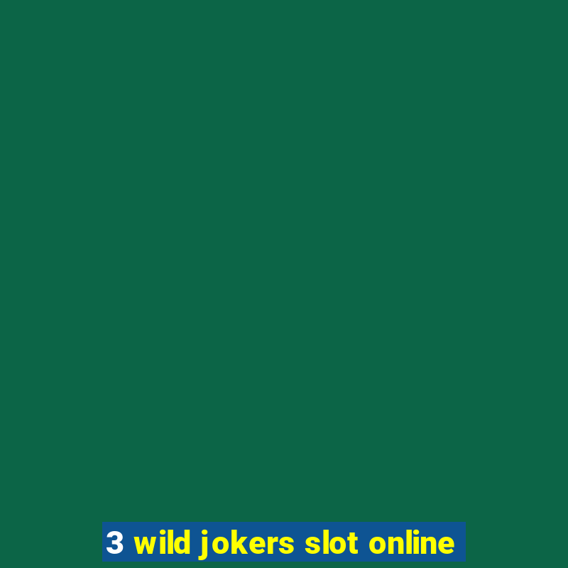 3 wild jokers slot online