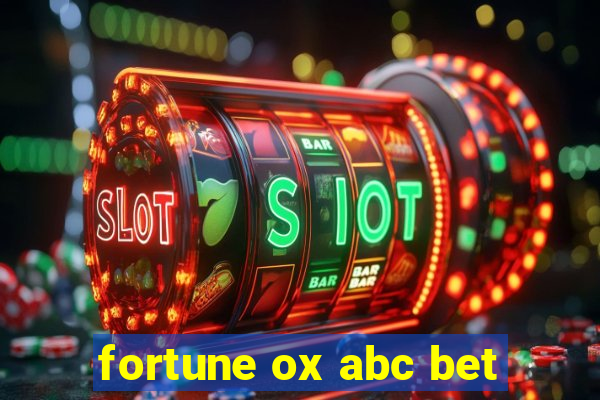 fortune ox abc bet