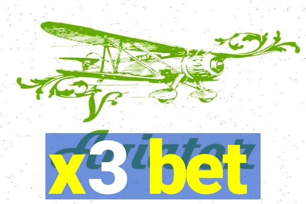 x3 bet