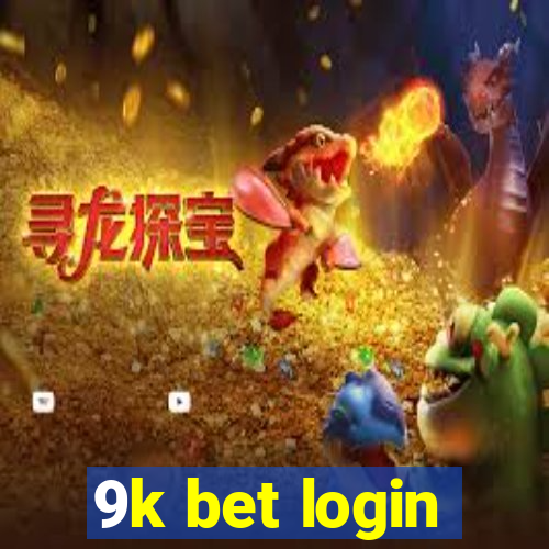 9k bet login