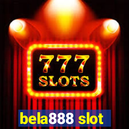 bela888 slot