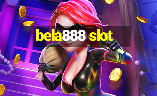 bela888 slot