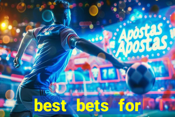 best bets for today football