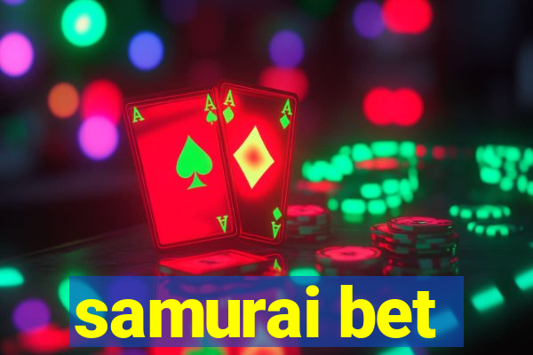 samurai bet