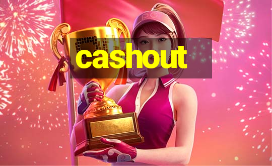 cashout