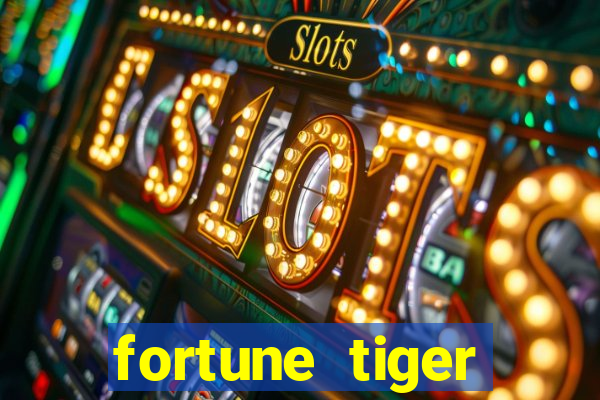 fortune tiger plataforma que paga 2024