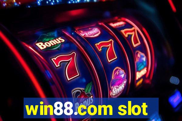 win88.com slot