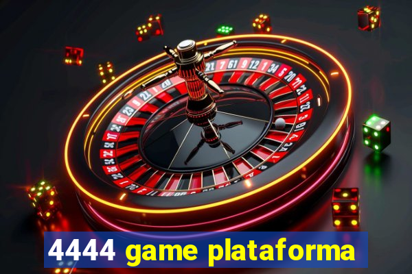 4444 game plataforma