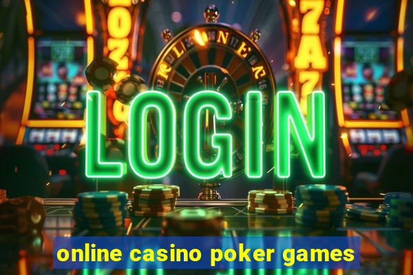 online casino poker games