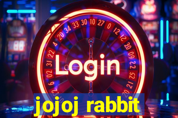 jojoj rabbit